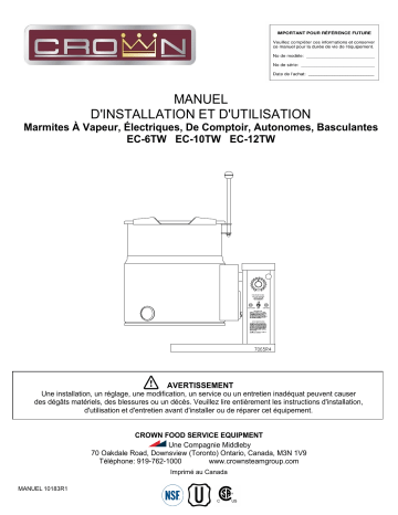 EC-12TW | EC-6TW | Owner's manual | Crown EC-10TW Electric Counter Tilting Kettle Manuel du propriétaire | Fixfr