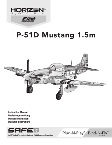 EFL01275 | Manuel du propriétaire | E-flite EFL01250C P-51D Mustang 1.5m BNF Basic Combo Owner's Manual | Fixfr