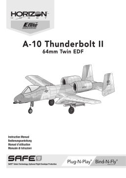 E-flite EFL01175 A-10 Thunderbolt II 64mm EDF PNP, 1150mm Owner's Manual