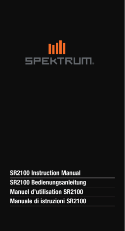 Manuel du propriétaire | Spektrum SPMSR2100 SR2100 DSMR 3-Channel Micro Race Receiver Owner's Manual | Fixfr