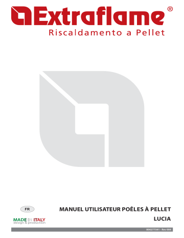Manuel du propriétaire | Extraflame Lucia Pellet stove Owner's Manual | Fixfr