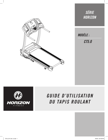 Mode d'emploi | Horizon Fitness CT5.0 Folding Treadmill 2009 Guide | Fixfr