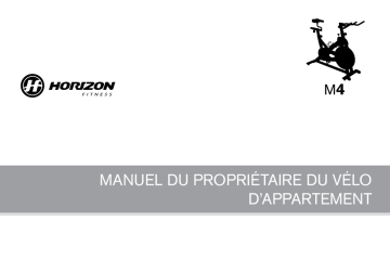 Manuel du propriétaire | Horizon Fitness M4 Indoor Cycle Bike 2012 Owner's Manual | Fixfr