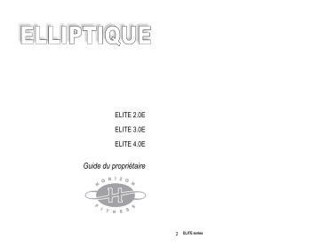 3.0E | 2.0E | User guide | Horizon Fitness 4.0E Traditional Elliptical 2004 Manuel utilisateur | Fixfr