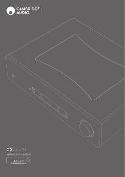 Cambridge Audio CXA81 Amplificateur HiFi Owner's Manual