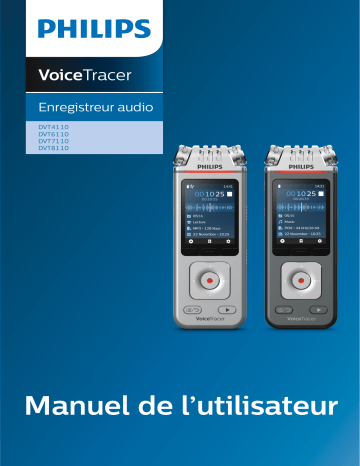 Manuel du propriétaire | Philips Voice Tracer DVT6110 Dictaphone Owner's Manual | Fixfr