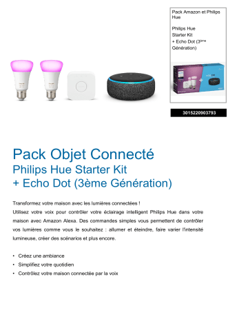 Product information | Philips Pack Hue/Amazon Starter kit Pack Product fiche | Fixfr