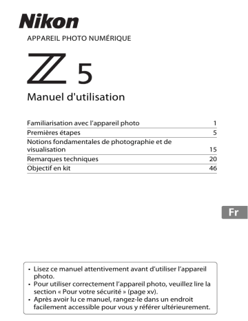 Z 5 | Z5 + 24-50mm | Manuel du propriétaire | Nikon Z5 + 24 -50mm + Bague d'adaptation FTZ Appareil photo Hybride Owner's Manual | Fixfr