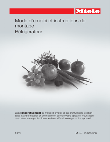 Manuel du propriétaire | Miele KS 28423 D ed/cs Réfrigérateur 1 porte Owner's Manual | Fixfr