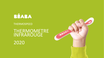 Product information | Beaba infrarouge auriculaire et frontal Thermomètre Product fiche | Fixfr