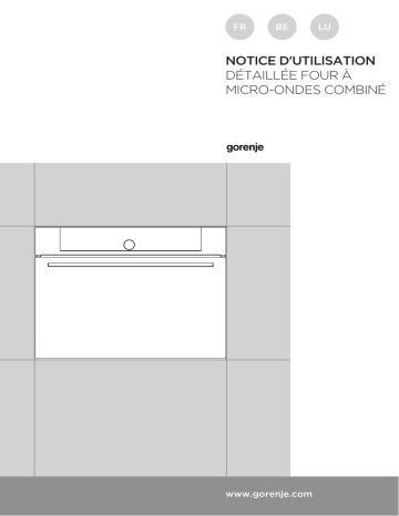 Manuel du propriétaire | Gorenje BCM598S18X Micro ondes encastrable Owner's Manual | Fixfr