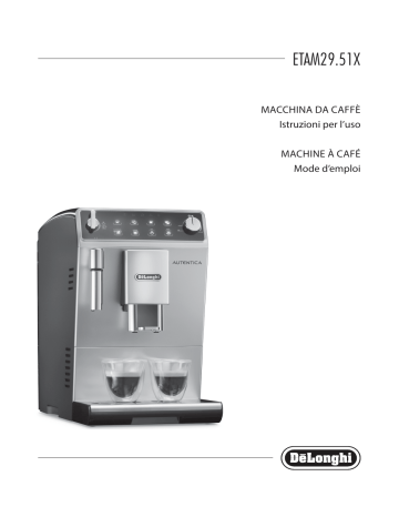 Owner's manual | DeLonghi Autentica ETAM 29.513.WB Expresso Broyeur Manuel du propriétaire | Fixfr