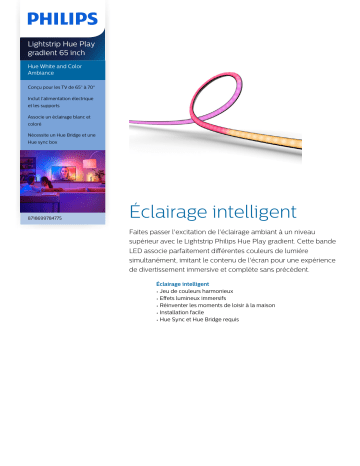 Product information | Philips Lightstrip Hue Play Gradient TV 65 EU Bandeau LED Product fiche | Fixfr