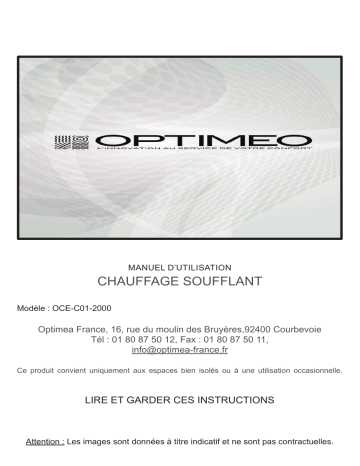 Manuel du propriétaire | Optimea OCE-C01-2000 Chauffage soufflant Owner's Manual | Fixfr