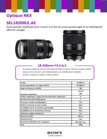 Product information | Sony SEL E 18-200mm f3.5-6.3 OSS LE Noir Objectif pour Hybride Product fiche | Fixfr