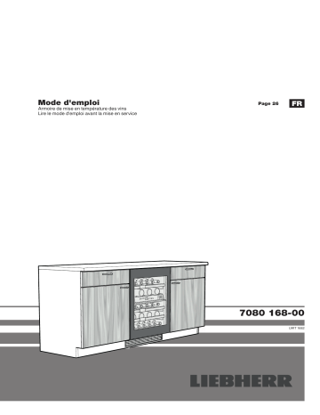 Manuel du propriétaire | Liebherr UWTgb1682-21 Cave à vin polyvalente Owner's Manual | Fixfr