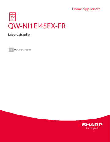 Manuel du propriétaire | Sharp QW-NI1EI45EX Lave vaisselle tout intégrable Owner's Manual | Fixfr