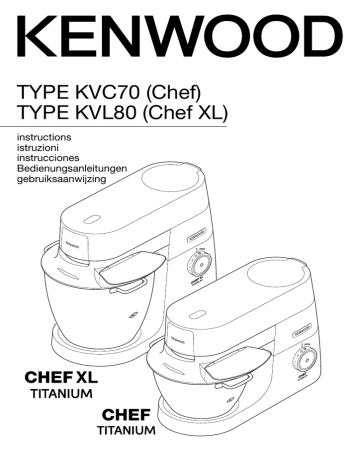 KVL8305S Chef XLTitanium - livre recette | Manuel du propriétaire | Kenwood KVC7305S Chef Titanium Robot pâtissier Owner's Manual | Fixfr