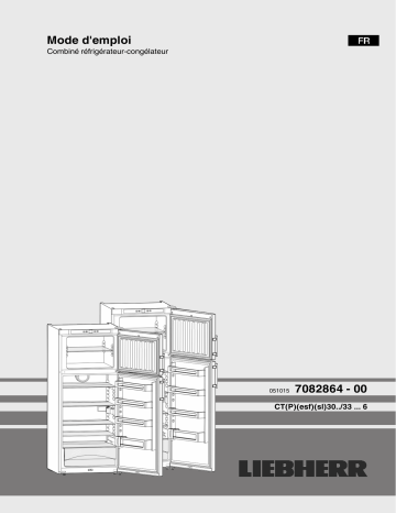 Manuel du propriétaire | Liebherr CTsl3306-23 Réfrigérateur 2 portes Owner's Manual | Fixfr