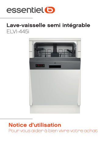 Manuel du propriétaire | Essentielb ELVI-445i Lave vaisselle encastrable Owner's Manual | Fixfr
