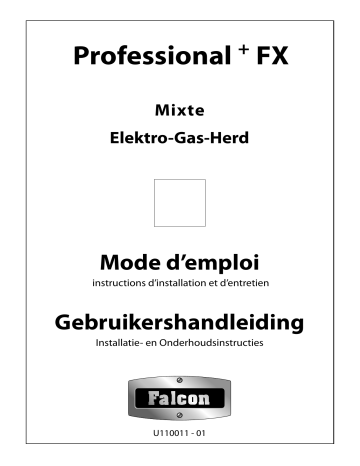 Owner's manual | Falcon PROFESSIONAL+90 FX MIXT NOIR BRILLANT Piano de cuisson mixte Manuel du propriétaire | Fixfr