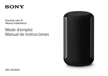 SRS-RA3000 Noir Cosmos | Owner's manual | Sony SRS-RA3000 Gris Lunaire Enceinte Manuel du propriétaire | Fixfr