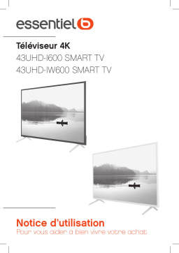 Essentielb 43UHD-IW600 Smart TV Blanc TV LED Owner's Manual