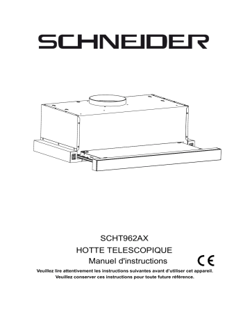 Manuel du propriétaire | Schneider SCHT962AX Hotte tiroir Owner's Manual | Fixfr