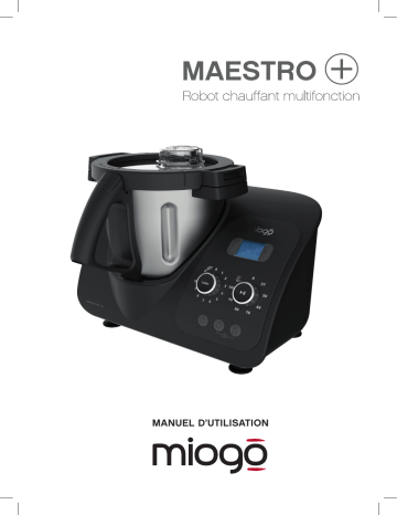 Owner's manual | Miogo MAESTRO + Robot cuiseur Manuel du propriétaire | Fixfr