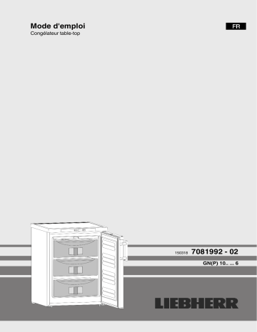 Manuel du propriétaire | Liebherr GN1066-21 Congélateur top Owner's Manual | Fixfr