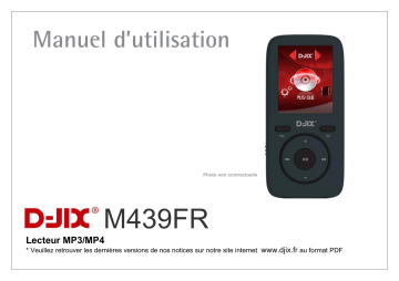 Manuel du propriétaire | D-Jix M439 NO FM Noir Lecteur MP4 Owner's Manual | Fixfr