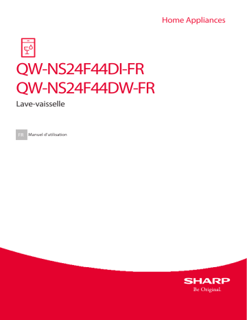 Manuel du propriétaire | Sharp QW-NS24F44DI Lave vaisselle 45 cm Owner's Manual | Fixfr