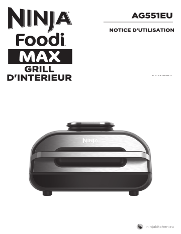 Manuel du propriétaire | Ninja FOODI MAX AG551EU 6 pers Grille-viande Owner's Manual | Fixfr