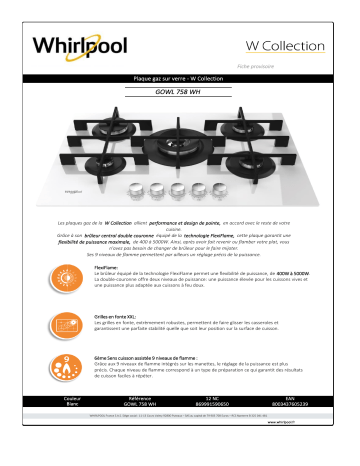 Product information | Whirlpool GOWL758WH W COLLECTION Table gaz Product fiche | Fixfr