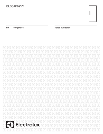 Manuel du propriétaire | Electrolux ELB3AF82YY Réfrigérateur 1 porte encastrable Owner's Manual | Fixfr