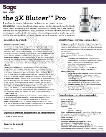 Product information | Sage Appliances 3X Bluicer Pro Extracteur de jus Product fiche | Fixfr