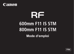 Canon RF 800mm F11 IS STM Objectif pour Hybride Plein Format Owner's Manual