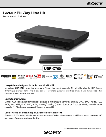 Product information | Sony UBPX700 Lecteur Blu-Ray 4K Product fiche | Fixfr