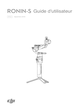 DJI Ronin-S Essentials Kit Stabilisateur Owner's Manual