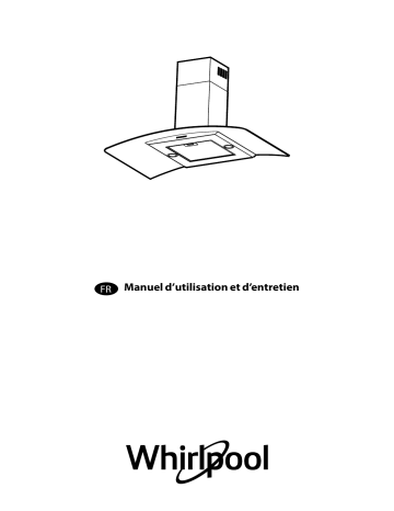 Manuel du propriétaire | Whirlpool AKR650/1IX Groupe filtrant Owner's Manual | Fixfr