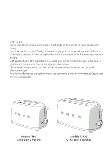 TSF01GREU Gris | TSF01GOEU Or | TSF01RGEU Cuivre | Manuel du propriétaire | Smeg TSF01CHMEU Or mat Grille-pain Owner's Manual | Fixfr