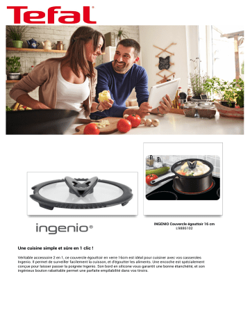 Product information | Tefal Ingenio égouttoir Couvercle égouttoir Product fiche | Fixfr