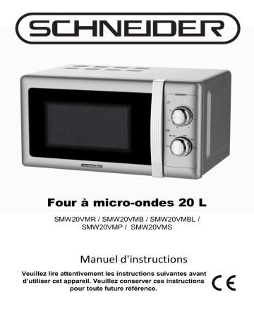 Manuel du propriétaire | Schneider SMW20VMBL bleu Micro ondes Owner's Manual | Fixfr