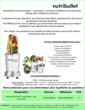 Manuel du propriétaire | Nutribullet 900W Blanc + Kit accessoires Blender Owner's Manual | Fixfr