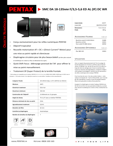 Product information | Pentax SMC DA 18-135mm f/3.5-5.6 ED AL IF DC WR Objectif pour Reflex Product fiche | Fixfr