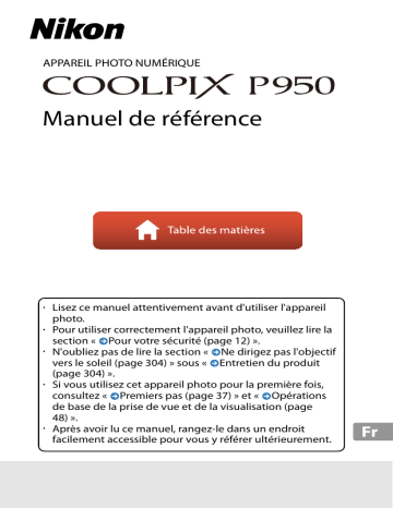 Coolpix P950 | Manuel du propriétaire | Nikon P950 noir PACK + batterie + étui + SD Appareil photo Bridge Owner's Manual | Fixfr