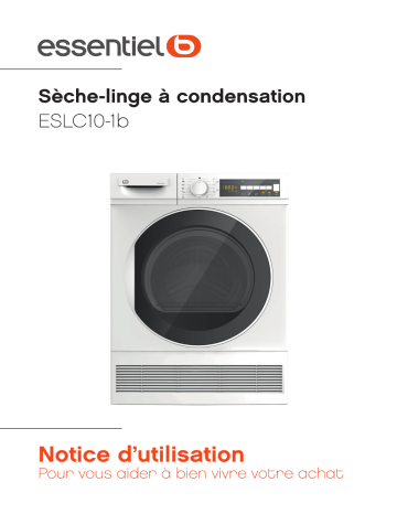 Manuel du propriétaire | Essentielb ESLC10-1b Sèche linge à condensation Owner's Manual | Fixfr