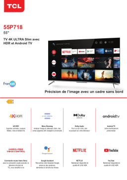 TCL 55P718 Android TV TV LED Product fiche