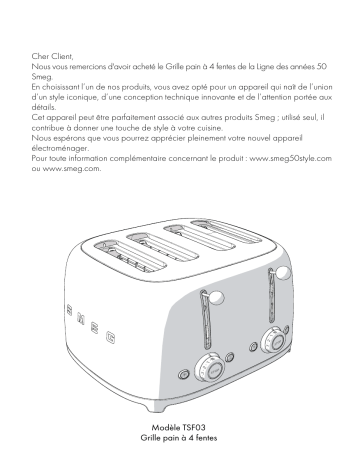 TSF03SSEU Toaster 4 tranches Chrome | Manuel du propriétaire | Smeg TSF02PKEU Rose Grille-pain Owner's Manual | Fixfr