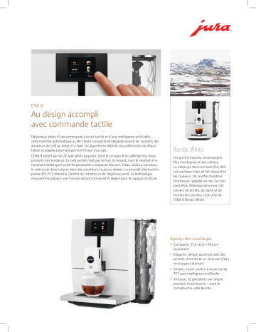 Product information | Jura ENA 8 Full Nordic White Touch Screen Expresso Broyeur Product fiche | Fixfr